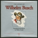 The Genius of Wilhelm Busch: Comedy of Frustration