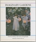 Imaginary Gardens: American Poetry and Art for Young People