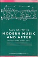Modern Music and After-Directions Since 1945 (Clarendon Paperbacks)