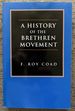 A History of the Brethren Movement