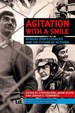 Agitation With a Smile: Howard Zinn's Legacies and the Future of Activism