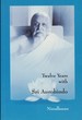 Twelve Years with Sri Aurobindo