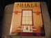 Shaker: Life, Work and Art