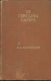 In Circling Camps a Romance of the Civil War