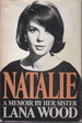 Natalie a Memoir By Her Sister