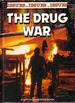 The Drug War