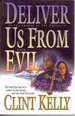 Deliver Us From Evil in the Shadow of the Mountain Series Book #1