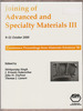 Joining of Advanced and Specialty Materials III Conference Proceedings From Materials Solutions '00 (9-11 October 2000, St. Louis, Missouri)