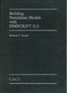 Building Simulation Models With Simscript II.5
