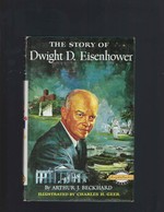 The Story of Dwight D. Eisenhower (Signature Book Series) 1956 Hb
