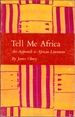 Tell Me Africa: an Approach to African Literature
