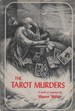 The Tarot Murders a Novel of Suspense