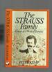 The Strauss Family, Portrait of a Musical Dynasty