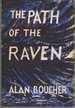 The Path of the Raven