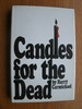 Candles for the Dead