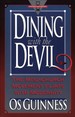 Dining With the Devil: the Megachurch Movement Flirts With Modernity (Hourglass Books)
