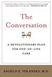 The Conversation: a Revolutionary Plan for End-of-Life Care