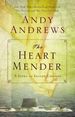 The Heart Mender: a Story of Second Chances