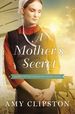 A Mother's Secret (Hearts of the Lancaster Grand Hotel)