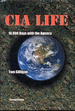 Cia Life: 10, 000 Days With the Agency