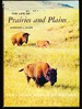 The Life of Prairies & Plains (Our Living World of Nature)