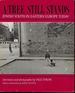 A Tree Still Stands: Jewish Youth in Eastern Europe Today