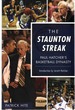 The Staunton Streak Paul Hatcher's Basketball Dynasty