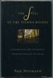 The Spell of the Vienna Woods: Inspiration and Influence From Beethoven to Kafka