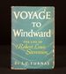 Voyage to Windward: the Life of Robert Louis Stevenson