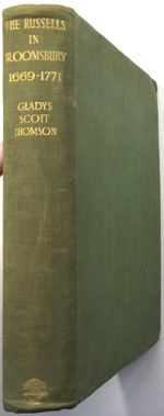 The Russells in Bloomsbury 1669-1771