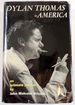 Dylan Thomas in America: an Intimate Journal