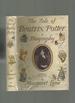 The Tale of Beatrix Potter, a Biography