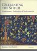 Celebrating the Stitch, Contemporary Embroidery of North America
