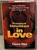 Practical Intuition in Love