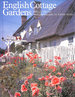 English Cottage Gardens (Countryside S. )