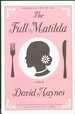 The Full Matilda (Uncorrected Proof/Bound Galley)