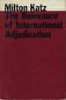 The Relevance of International Adjudication