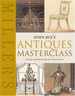 John Bly's Antiques Masterclass: Dating and Identifying Your Period Pieces (Miller's)