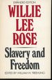 Slavery and Freedom (Expanded Edition)