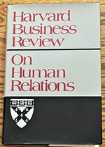 Harvard Business Review on Human Relations