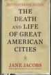 The Death and Life of Great American Cities