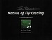 Jason Borger's Nature of Fly Casting: a Modular Approach