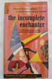 The Incomplete Enchanter (Signed By Author)
