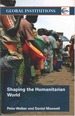 Shaping the Humanitarian World