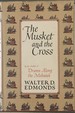 The Musket and the Cross; the struggle of France and England for North America