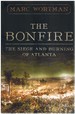 The Bonfire the Siege and Burning of Atlanta