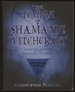 The Temple of Shamanic Witchcraft: Shadows, Spirits and the Healing Journey [Inscribed By Penczak]