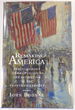 Remaking America: Public Memory, Commemoration, and Patriotism in the Twentieth Century