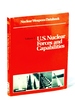 Nuclear Weapons Databook: Volume I-U.S. Nuclear Forces and Capabilities