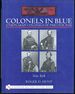 Colonels in Blue: New York: Union Army Colonels of the Civil War (Schiffer Military History)